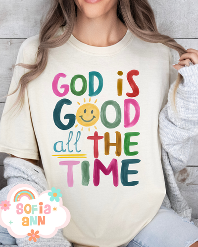 God is Good all the time Tee