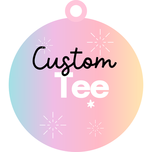 Custom Tee